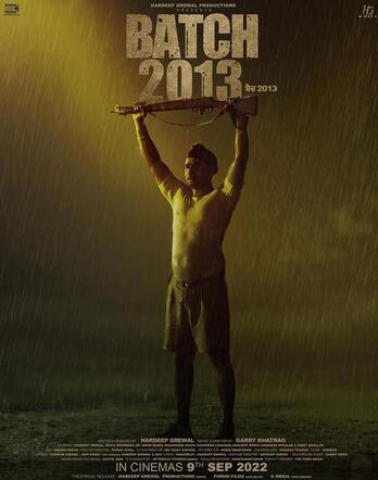 Batch 2013 2022 Punjabi Movie